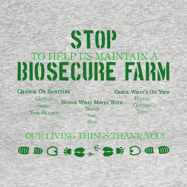 STOP: Biosecure Farm by LochNestFarm